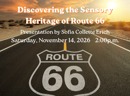 Discovering the Sensory Heritage of Route 66